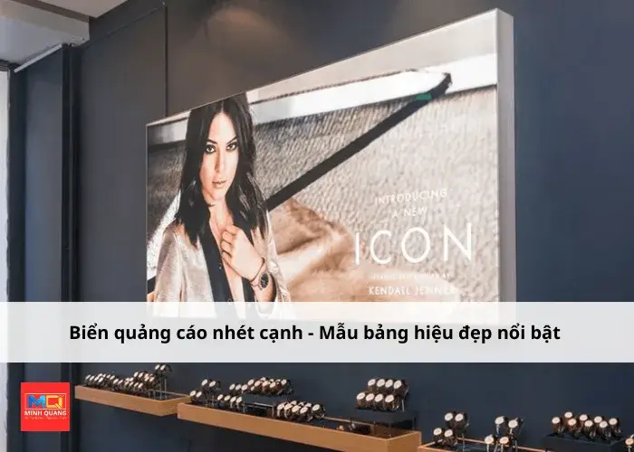 Biển quảng cáo nhét cạnh - Mẫu bảng hiệu đẹp nổi bật