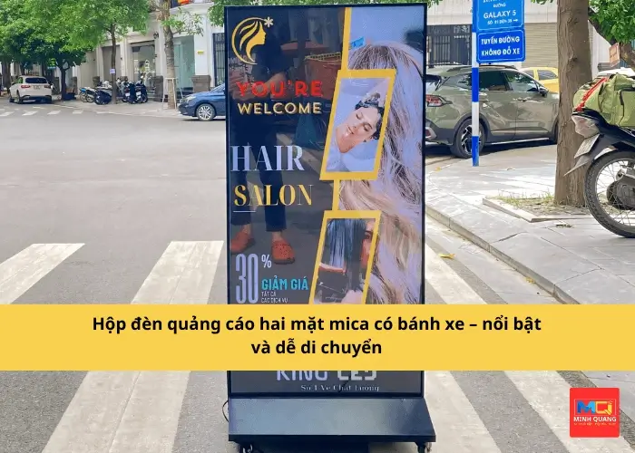 Hộp đèn quảng cáo hai mặt mica có bánh xe – nổi bật và dễ di chuyển