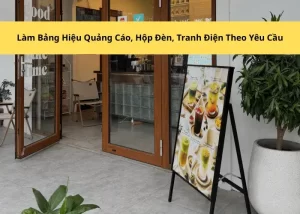 Làm Bảng Hiệu Quảng Cáo, Hộp Đèn, Tranh Điện Theo Yêu Cầu