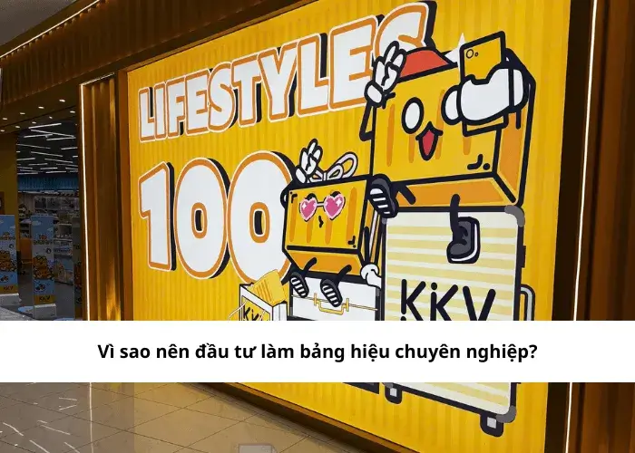 Vì sao nên đầu tư làm bảng hiệu chuyên nghiệp?